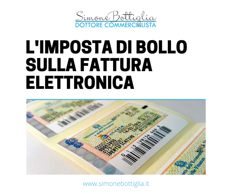 L IMPOSTA DI BOLLO SULLE FATTURE ELETTRONICHE Simone Bottiglia